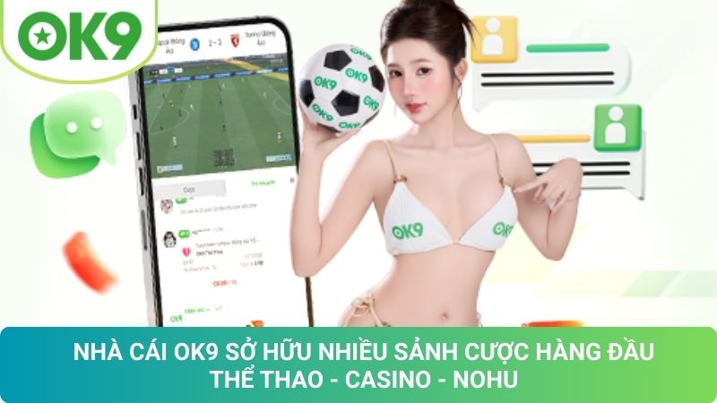 OK9 ryse.vc 🎖️ Trang Chủ OK9.COM Chính Thức ⭐️ Ưu Đãi Nạp Đầu +2% 20 Kho Game Đỉnh Cao Của OK9: Trải Nghiệm Cá Cược Bất Tận